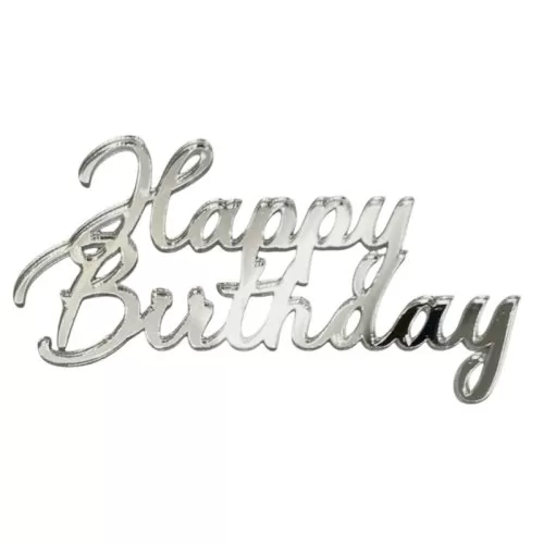 Топпер декоративный акриловый "Happy Birthday" Серебро 8х4,5 см 